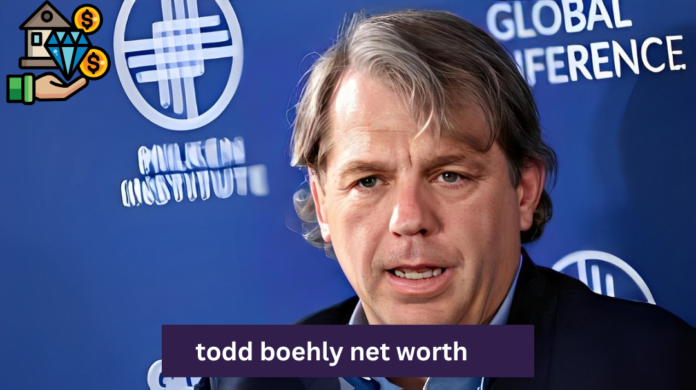 todd boehly net worth
